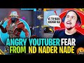 ANGRY STREAMERS MADLY 🤬 REACTION ON MY NADE 😱💣 -ND NADER