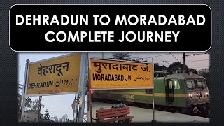 Full Journey | Dehradun to Moradabad | On Dehradun - Subedarganj Special Our Old Link Express 😍