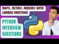 Map, Filter, Reduce in Python| Lambda Expressions in Python | Python Interview Questions #python