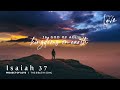 isaiah 37 you alone are god bible in song project of love