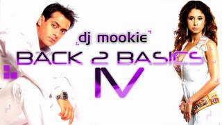 Dj Mookie - Janam Samjha Karo [Back 2 Basics IV]