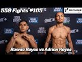 559 Fights #105 - Ronnie Reyes vs Adrian Reyes