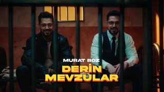 Murat Boz - Derin Mevzular (Klip)
