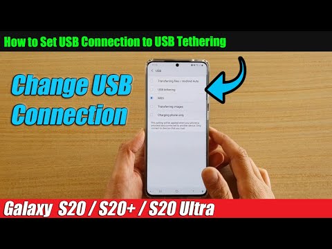 Galaxy S20/S20: How to configure USB connection on USB tethering
