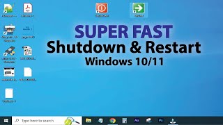 Make Quick Shutdown & Restart Shortcut for Windows 10 & 11