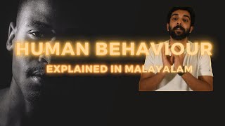 Human Behaviour | Explained in Malayalam