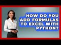 How Do You Add Formulas To Excel With Python? - Python Code School