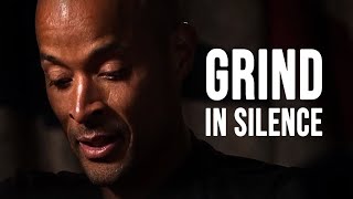 GRIND IN SILENCE - David Goggins Motivational Speech