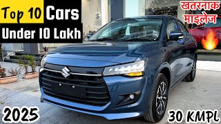 Best Car Under 10 Lakh Budget In India 2025 || Top 10 Cars Under 10 Lakh in India