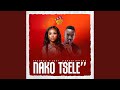 Nako Tsele (feat. Lioness Ratang)
