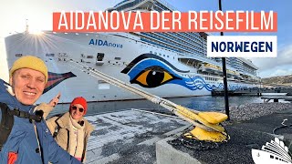 AIDAnova Norwegen ab Hamburg Reisefilm unvergessliche Momente 24.02.-02.03.24