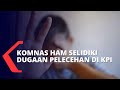 Soal Kasus Pelecehan Seksual Pegawai KPI, Komnas HAM: Ada Dugaan Pembiaran