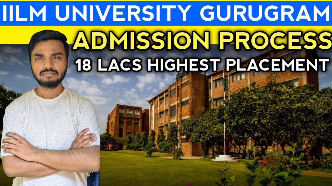 IILM University, Gurgaon, Haryana: Admission 2023, Courses, Fees ...