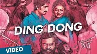 Ding Dong Video Song | Chikkadu Dorakadu | Siddharth | Lakshmi Menon | Santhosh Narayanan