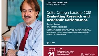 2015 Delta Omega Lecture: Dr. John P.A. Ioannidis