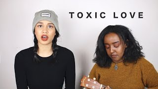 Toxic Love | Spoken Word Poetry (Original Song)