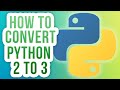 How to Convert Python 2 Files to Python 3 on Mac - Tutorial