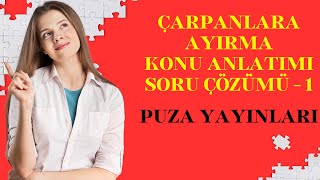 YÖS MAT-1 | ÇARPANLARA AYIRMA SORU ÇÖZÜMÜ - 1 | PUZA YAYINLARI (YÖS 2024)