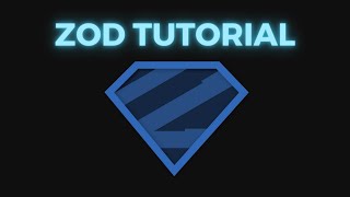 Zod Tutorial: The Ultimate Validation