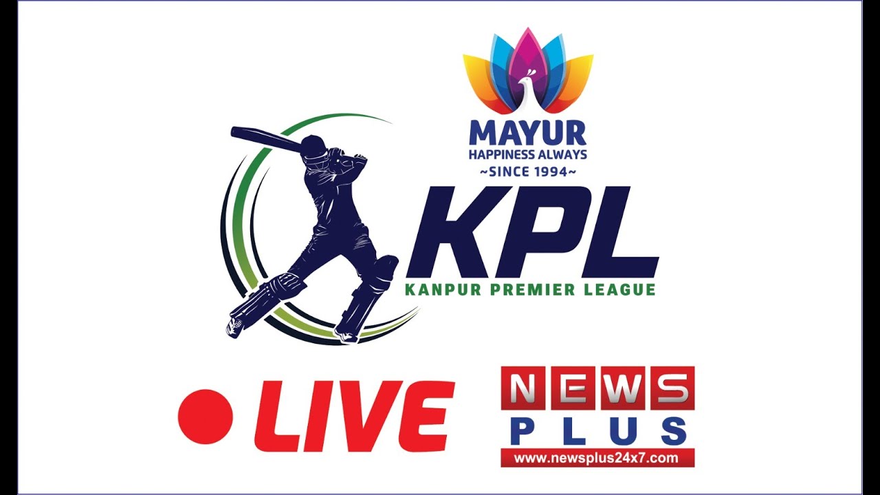 Kanpur Premier League Live Kpl Youtube