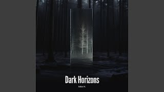 Dark Horizons