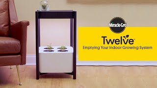 How to Empty and Clean Your Miracle-Gro Twelve Indoor Growing System