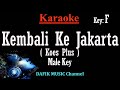 Kembali Ke Jakarta (Karaoke) Koes Plus Nada Pria/ Cowok/ Male Key F