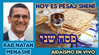 Hoy Es Pesaj Sheni rab natan menashe