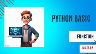 Python Basic Bangla Tutorial || Python Function || 07