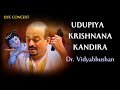 Udupiya Krishnana Kandira | Dr. Vidyabhushan | Udupi Sri Krishna songs | Devotional | Live Concert