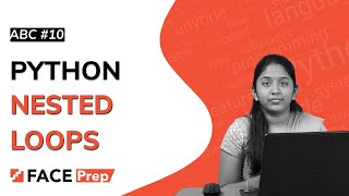 Nested Loops in Python | Pattern Printing Programs in Python | #10 ABC Python Tutorial for Beginners