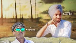 Asool pakke | Paras gill_feat_chamkila | New Punjabi Song 2020 Music Mp3