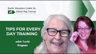 Podcast #24. Tips for everyday training with Turid Rugaas