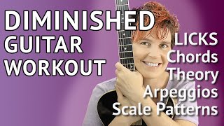 Diminished Scale Guitar Lesson & Licks | The Complete Diminished Workout