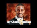 Grace (Lyric Video) by Charles Jenkins