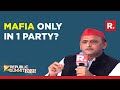 Akhilesh Yadav Speaks On Mafia, UP Development & More At Republic Summit