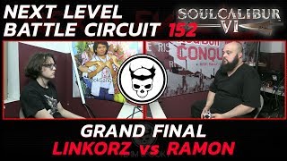 Soulcalibur VI Grand Final - Linkorz vs Ramon - NLBC 152