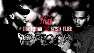 Chris Brown ft. Bryson Tiller - Proof (BEST VERSION)