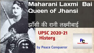 Maharani Laxmi Bai | UPSC CSE 2021 Biography | Bilingual #UPSC #LaxmiBai