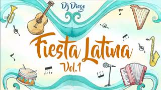 Fiesta Latina Vol.1 || Dj Diego