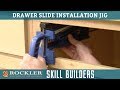 Easy Jig for Installing Drawer Slides | Rockler Skill Builders