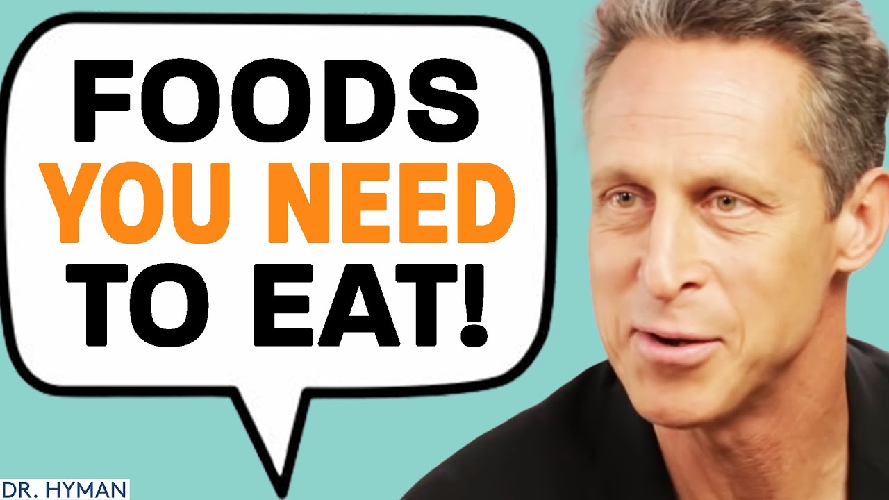 EAT THESE FOODS To Improve Gut Health & PREVENT DISEASE! | Mark Hyman ...