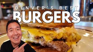 The (Actual) BEST Burgers in Denver Right Now: 10+ Standout Burgers
