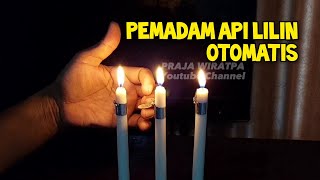 Membuat Alat Pemadam Api Lilin Otomatis