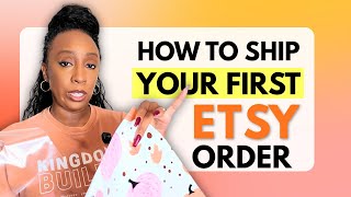 Etsy Shipping for Beginners: Package, Print, and Ship Your First Order