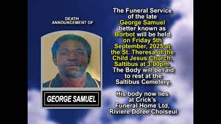 George Samuel ~ Short Obituary