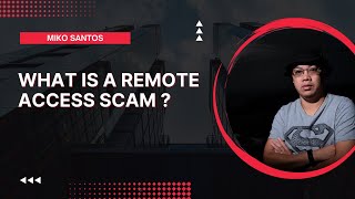 What is remote access scam ?