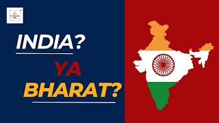 India or Bharat? What should we call our beloved nation? | The Dialogue Box