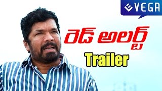 Red Alert Movie : Trailer : Latest Telugu Movie 2015