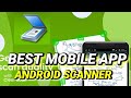 Best  Mobile App PDF Scanner for Android